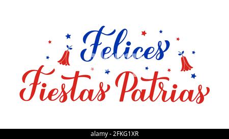 Felices Fiestas Patrias - Happy National Holidays Handschriftzug auf Spanisch. Der chilenische Unabhängigkeitstag wurde am 18. September gefeiert. Vektorvorlage für ty Stock Vektor