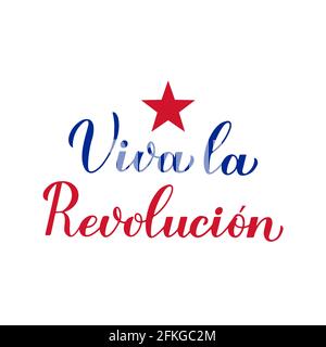 Viva la Revolucion - Happy Revolution Day auf Spanisch. Urlaub in Kuba am 1. Januar gefeiert. Kalligraphie-Handschriftzug. Vektorvorlage für Typografie Stock Vektor