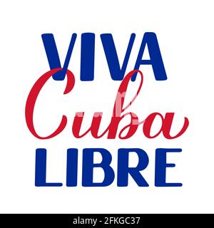 Viva Cuba Libre lang lebe freies Kuba auf Spanisch. Kalligraphie-Handschriftzug zum Tag der kubanischen Revolution Feiern Sie am 1. Januar. Vektorvorlage für Typografie Stock Vektor