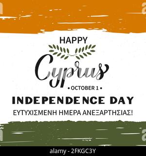 Happy Cyprus Independence Day Kalligraphie Handschriftzug in Englisch und Griechisch. Cyprian Nationalfeiertag am 1. Oktober. Vektorvorlage für Stock Vektor