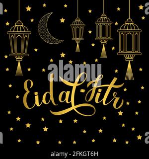 Eid al-Fitr Kalligraphie-Schriftzug mit Laternen und Sternen auf schwarzem Hintergrund. Islamisches traditionelles Fest des Fastenbrechens. Vektorvorlage für Stock Vektor