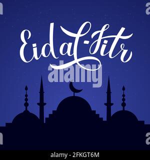 Eid al-Fitr Kalligraphie Schriftzug und Silhouette der Moschee gegen den Nachthimmel. Moslemisches Feiertag-Typografie-Poster. Islamisches traditionelles Fest des Breaki Stock Vektor
