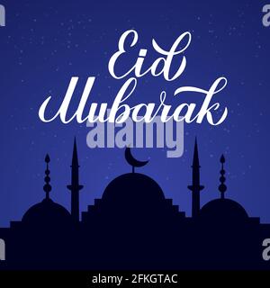 Eid Mubarak Kalligraphie Schriftzug und Silhouette der Moschee gegen den Nachthimmel. Muslim heiligen Monat Konzept. Vektor-Vorlage für islamische traditionelle poste Stock Vektor