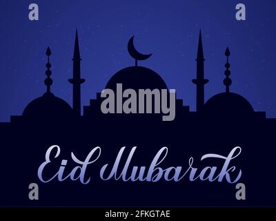 Eid Mubarak Kalligraphie Schriftzug und Silhouette der Moschee gegen den Nachthimmel. Muslim heiligen Monat Konzept. Vektor-Vorlage für islamische traditionelle poste Stock Vektor