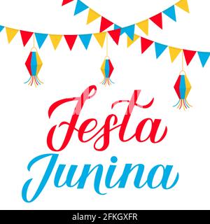 Festa Junina Kalligraphie-Schriftzug mit Fahnen. Brasilien Juni Festival Festa de Sao Joao. Brasilianisches Plakat für traditionelle Karneval-Typografie. Einfach zu bearbeiten Stock Vektor