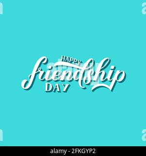 Happy Friendship Day 3d-Schriftzug auf türkisfarbenem Hintergrund. Einfach zu bearbeitende Vorlage für Typografie Poster, Banner, Grußkarte, Flyer, T-Shirt, Usw. Ve Stock Vektor