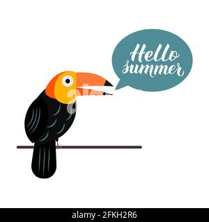 Hallo Sommer Schriftzug mit niedlichen Cartoon tropischen Vogel Tukan und Sprechblase. Inspirierendes Poster mit saisonaler Zitat-Typografie. Vektor t lässt sich leicht bearbeiten Stock Vektor