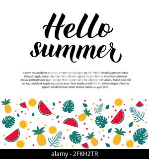 Hallo Sommer Kalligraphie Schriftzug mit Wassermelonen, Orangen, Ananas und Palmblättern. Poster mit saisonaler Typografie. Handgeschriebenes Logo-Design. Vektor Stock Vektor