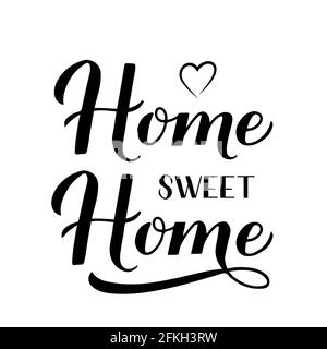 Home Sweet Home Kalligraphie Handschriftzug isoliert auf weiß. Hauswarmanzeichen. Vektor-Vorlage für Home Wall Art d cor, Logo-Design, Typografie Post Stock Vektor