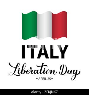 Italy Liberation Day Handschriftzug isoliert auf weiß. Italienische Feiertage feiern am 25. April. Vektorvorlage für Typografie Poster, Banner, Flyer, st Stock Vektor