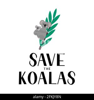 Speichern Sie die Koalas Schriftzug und weinende Cartoon Koala mit Baby isoliert auf weiß. Betroffene Tiere von Bränden Konzept. Vektor-Vorlage für Banner, typo Stock Vektor