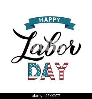 Happy Labor Day Kalligraphie Handschriftzug mit Band isoliert auf weiß. Einfach zu bearbeiten Vektor-Vorlage für Typografie Poster, Logo-Design, Banner, fliegen Stock Vektor