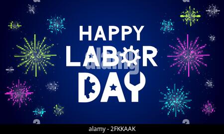 Schriftzug „Happy Labor Day“. Feuerwerk am Nachthimmel im Hintergrund. Einfache Vektorvorlage für Typografie Poster, Banner, Flyer, Grußkarte, Postca zu bearbeiten Stock Vektor