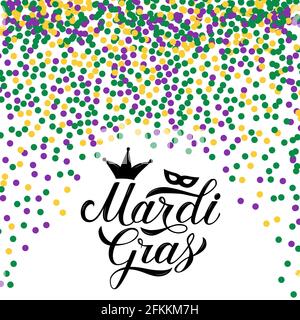 Mardi Gras Kalligraphie-Schriftzug auf Hintergrund mit farbenfrohen Konfetti. „Fat or Shrove Tuesday“-Poster. Traditioneller Karneval in New Orleans. Vektor-Templ Stock Vektor