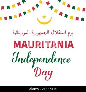 Mauretanien Independence Day Kalligraphie Schriftzüge in englischer und arabischer Sprache. Feiertag, der am 28. November gefeiert wird. Vektorvorlage für Typografie-Poster, Stock Vektor