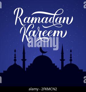 Ramadan Kareem Kalligraphie Schriftzug und Silhouette der Moschee gegen den Nachthimmel. Muslim heiligen Monat Konzept. Vektor-Vorlage für islamische traditionelle po Stock Vektor