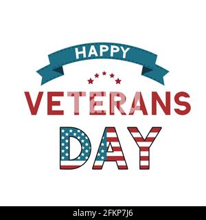 Happy Veterans Day Kalligraphie Handschriftzug mit Band isoliert auf weiß. Poster zur amerikanischen Typografie für Feiertage. Einfache Bearbeitung von Vektorvorlagen für, Ban Stock Vektor