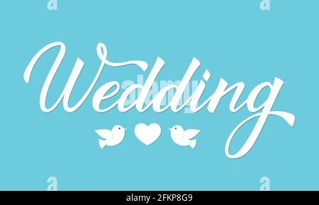 Schreiben Hochzeit blauer Hintergrund. Handgezeichnet mit Pinsel-Kalligraphie-Schriftzug. Einfache Bearbeitung von Vektorvorlagen für Hochzeitseinladungen oder Empfangs-Dekorationen Stock Vektor