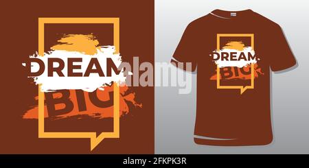 Motivationszitate Design-Vektor. Träumen Sie groß. Stock Vektor