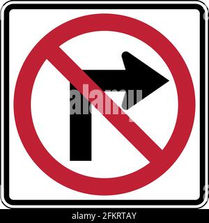 Keine Rechtsabbiegung Offizielles US-Straßenschild Illustration Stockfoto