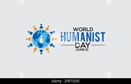 Der Welthumanistentag Wird Jedes Jahr Im Juni Gefeiert. Hintergrund des Humanismus-Vektorgrafiks, Banner, Poster, Vorlage für Karten-Sensibilisierungskampagnen. Stock Vektor