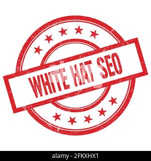 WHITE HAT SEO-Text auf rotem runden Vintage-Stempel geschrieben. Stockfoto
