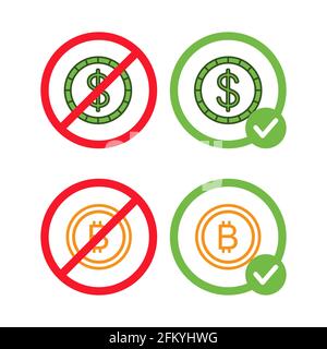 Bitcoin- und Dollarzeichen in durchgestrichenen roten Kreisen und in grünen Kreisen zeigen flache Illustrationen auf weißem Hintergrund. Moderne BTC-Kryptowährung und regelmäßiges Geld erlaubt und verboten. Stock Vektor