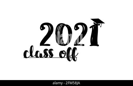 Herzlichen Glückwunsch zum Abschluss wünscht Schriftzug. Retro-Graduiertenklasse mit 2021 Abzeichen. Handgezeichnetes Emblem mit Sonnenblitz, Hut Stock Vektor