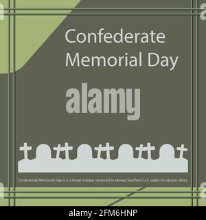 Der Confederate Memorial Day ist ein Kulturfeiertag, der an verschiedenen Tagen in mehreren Bundesstaaten der Südstaaten der USA begangen wird. Stock Vektor