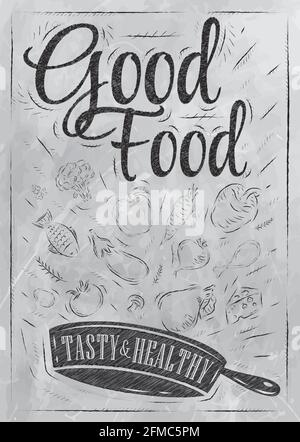 Poster gutes Essen mit Bratpfanne, in der die Produkte fliegen stilisierte Zeichnung mit Kohle auf Tafel . Stock Vektor