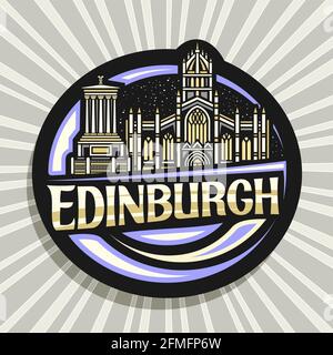 Vektor-Logo für Edinburgh, schwarzes Dekorationsetikett mit Umriss-Illustration der stadtlandschaft von edinburgh auf dem Hintergrund des Abendhimmels, Kunstdesign Kühlschrankmagnet w Stock Vektor