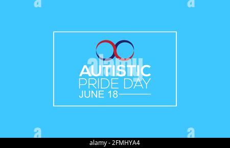 Awareness-Konzept des autistischen Pride Day, das jedes Jahr am 18. Juni beobachtet wird. Autistische Vorlage für Hintergrund, Banner, Poster, Karten-Sensibilisierungskampagne. Stock Vektor