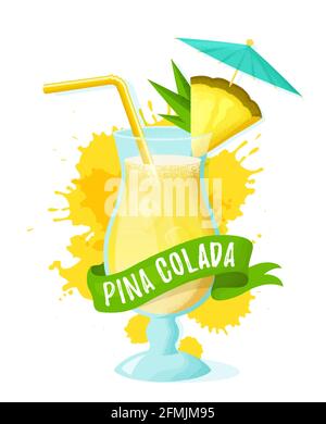 Pina Colada mit Ananasscheibe, Stroh und Regenschirm. Modernes Banner mit einem Glas alkoholischen Getränks, einem Band und Saftspritzern. Vektorgrafik. Stock Vektor