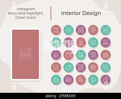 Interior Design Social-Media-Geschichte und Highlight-Cover-Symbole gesetzt Stock Vektor