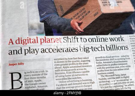 „ein digitaler Planet der Wechsel zu Online-Arbeit und -Spiel beschleunigt Schlagzeilen-Artikel der Milliardenzeitung im Guardian vom 1. Mai 2021 London Great Br Stockfoto