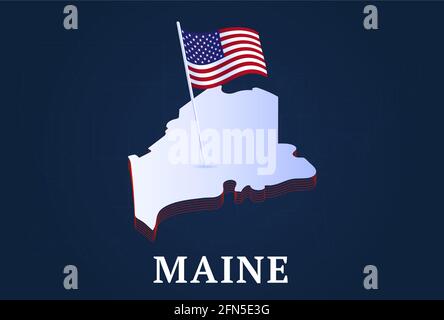 isometrische Karte des staates maine und 3D-isometrische Flagge der USA Form von uns Zustand Vektor Illustration Stock Vektor