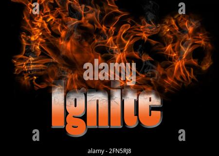 Ignite 3D Illustration Wort in Feuer Text für konzeptionelle Ideen rotierende Flammen, Hitze, heiß, Industrie, Wirtschaft und andere Ideen. Gerissene und verbrannte AA Stockfoto