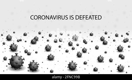 Coronavirus ist besiegt. Tote monochrome Viren und Coronavirus-Bakterien liegen auf weißem Hintergrund. Poster des Coronavirus COVID-2019 Stockfoto