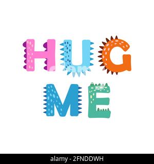 Dino umarmt. Alles Liebe zum Valentinstag - Typografie, umarmt mich. Dinosaurier-Schriftzug. Helle moderne Illustration für Kinder, Kinderzimmer, Poster, Karte, Geburtstagsfeier, Stock Vektor