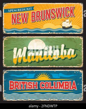 Vektorplatten in den Provinzen New Brunswick, Manitoba und British Columbia. Kanadische Provinzen vintage Banner der regionalen Flaggen, sett Stock Vektor