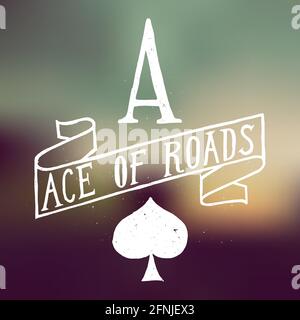 ass of Roads Druck. Racer Schriftzug auf unscharfem Hintergrund. Stock Vektor