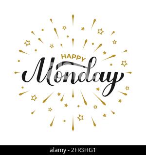 Happy Monday Kalligraphie Handschriftzug. Handgeschriebenes, inspirierendes Plakat für die Typografie von Zitaten. Vektor-Vorlage für Banner, Aufkleber, T-Shirt, etc. Stock Vektor