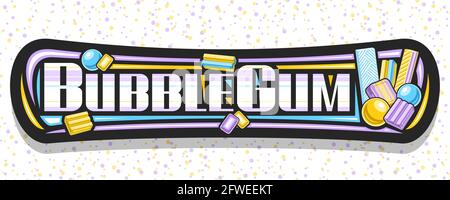 Vektor-Banner für Bubble Gum, schwarzes Schild mit Illustration von flachen legen bunten Bubblegums und gelben Bonbons, fügen Sie Coupon mit einzigartigen Pinsel lette Stock Vektor