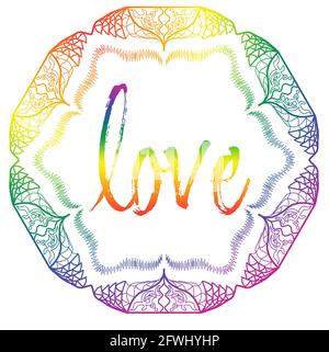 LOVE Mandala Handgezeichnet mit Regenbogenfarben für Gay Pride Festival, LGBTQ mit weißem Hintergrund und hellen Thema. Stockfoto