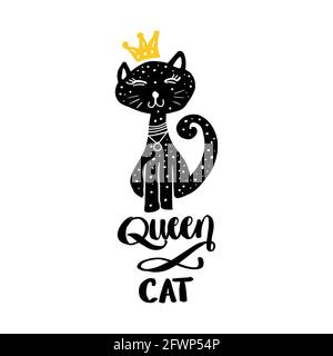 Queen Katze Hand Schriftzug. Schwarze Katze mit Krone im Modedruck. Stockfoto