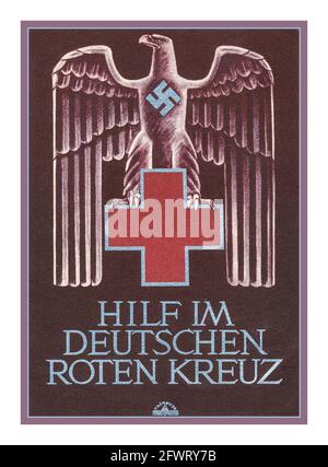 1930er Jahre Nazi-Rotes-Kreuz-Propaganda-Plakatkarte 2. Weltkrieg „Hilfe im deutschen Roten kreuz“ Illustration des deutschen Adlers mit Hakenkreuz und rotem Kreuz Stockfoto