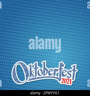 Oktoberfest Hintergrund mit blau-weißem Karomuster und Text Oktoberfest 2021 (Auf deutsch) Stock Vektor