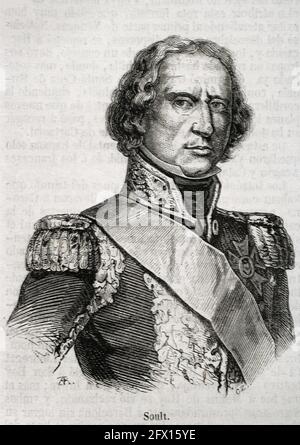 Jean-de-Dieu Soult, 1. Herzog von Dalmatien (1769-1851). Französisch Militär und Politiker. Er nahm an den Napoleonischen Kriegen Teil und führte französische Truppen während des Peninsular-Krieges an. Hochformat. Gravur. Historia General de España von Pater Mariana. Madrid, 1853. Stockfoto