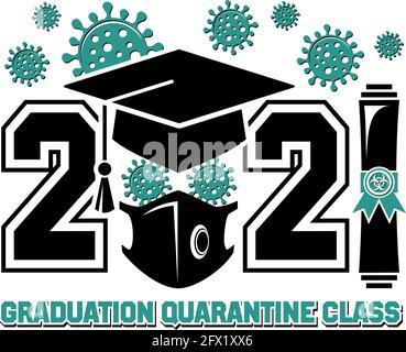 Quarantäne-Abschlussklasse von 2021. Konzept für Flyer, Grußkarte, Prom Einladungen, T-Shirt Uniform Embleme. Vektor auf transparentem Hintergrund Stock Vektor