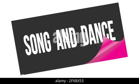 LIED- UND TANZTEXT auf schwarz-rosa Stickerstempel geschrieben. Stockfoto